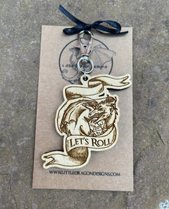 Let's Roll Dice Dragon Engraved Wooden Keyring Charm
