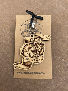 Crit Happens Dragon Engraved Wooden Keyring Charm