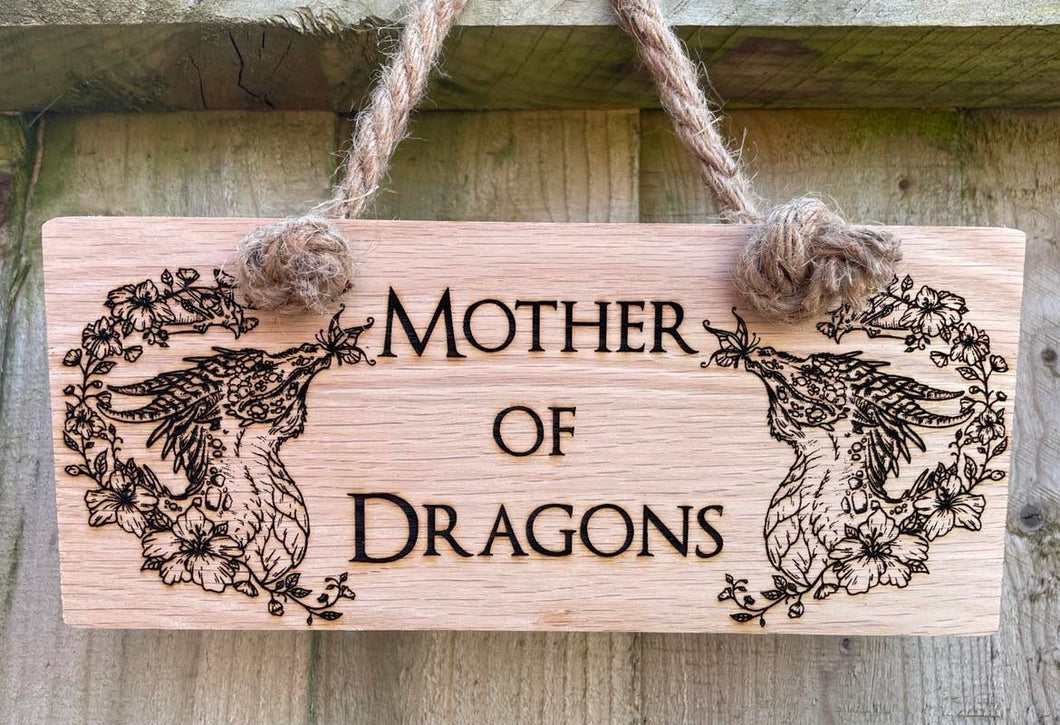 Mother of Dragons Wooden Hanging