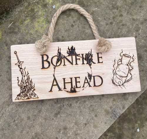 Bonfire Ahead Wooden Hanging