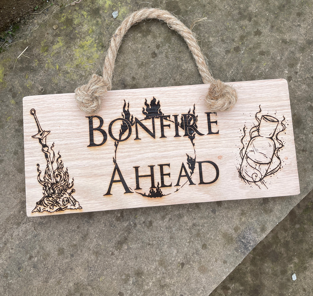 Bonfire Ahead Wooden Hanging